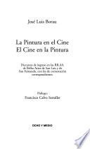 La pintura en el cine, el cine en la pintura