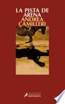 La pista de arena (Comisario Montalbano 16)