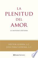 La plenitud del amor