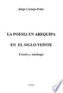 La Poesía en Arequipa en el siglo veinte