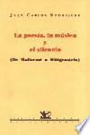 La poesía, la música y el silencio