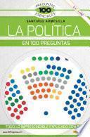 La política en 100 preguntas