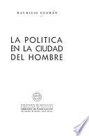 La política en la ciudad del hombre