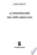 La politización del niño mexicano