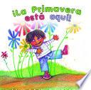 ¡La primavera esta aquí!