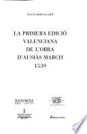 La primera edició valenciana de l'obra d'Ausiàs March, 1539