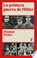 La primera guerra de Hitler