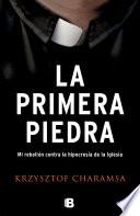 La primera piedra