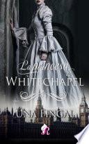 La princesa de Whitechapel