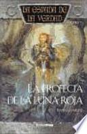 La Profecía de la luna roja