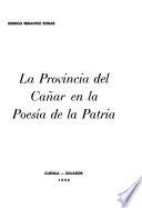 La Provincia del Cañar en la poesía de la patria