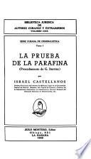 La prueba de la parafina (procedimiento de G. Iturrioz) por Israel Castellanos