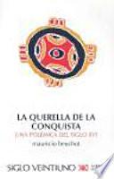 La querella de la conquista