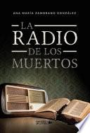 La radio de los muertos