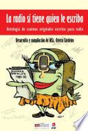 Libro La radio sí tiene quien le escriba