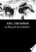 La raya de los malditos