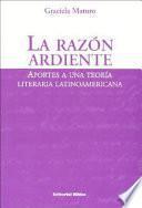 La razón ardiente