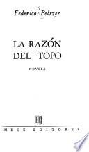 La razon del topo
