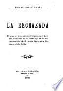 La rechazada