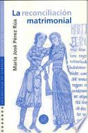 La reconciliación matrimonial