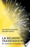 La Religión Transparente