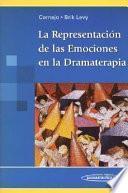 La Representación de las Emociones en la Dramaterapia