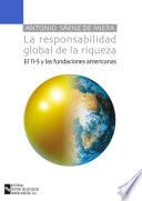 La Responsabilidad global de la riqueza