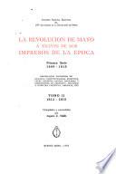 La Revolución de Mayo a través de los impresos de la época