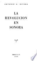 La revolución en Sonora