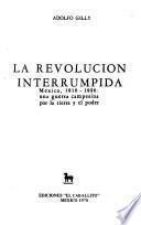 La revolución interrumpida