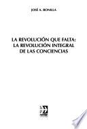 La revolución que falta