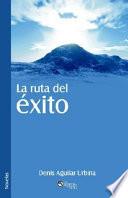 La ruta del éxito