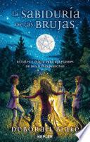 LA SABIDURÍA DE LAS BRUJAS