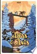 La saga de Atlas y Axis 2