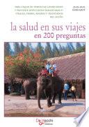 La salud en sus viajes en 200 preguntas