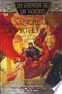 LA SANGRE DE LA VIRTUD