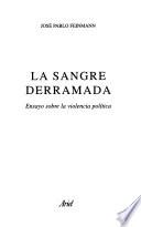 La sangre derramada