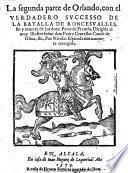 La segunda parte de Orlando, con el verdadero successo de la batalla de Roncesvalles ... nuevamente corregida