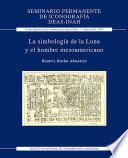 La simbología de la Luna y el hombre mesoamericano