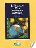 La situación de la informática en México
