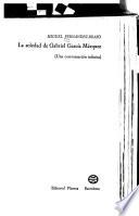 La soledad de Gabriel García Márquez