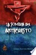 La sombra del Anticristo