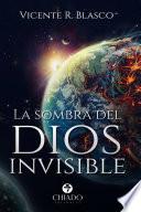 La sombra del dios invisible