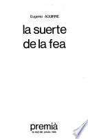 La suerte de la fea