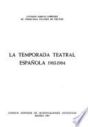 La temporada teatral española, 1983-1984