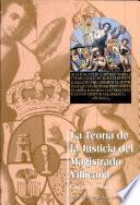La teoría de la justicia del Magistrado Villicaña