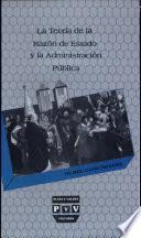 La teoría de la razón de Estado y la administración pública