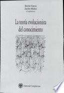 La teoría evolucionista del conocimiento