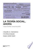 La teoría social, ahora