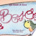 La tienda de besos